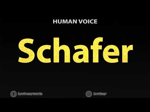 How To Pronounce Schafer