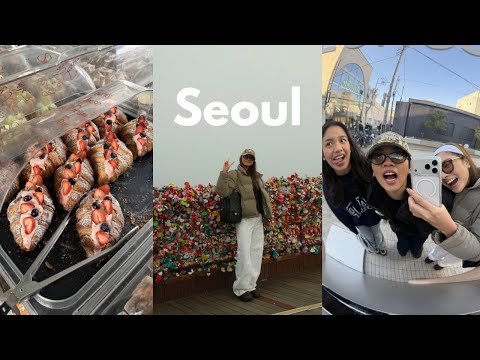 a seoul sister trip | korean food, shopping, & cute cafes