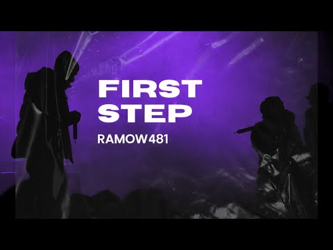 Ramow - First Step (Official Video)