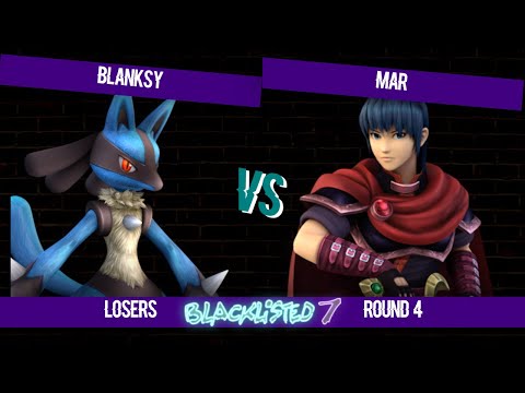 Blacklisted 7 LR4 - gg | blanksy. (Lucario) vs Mar (Marth)