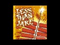 Look What Happened by Less Than Jake