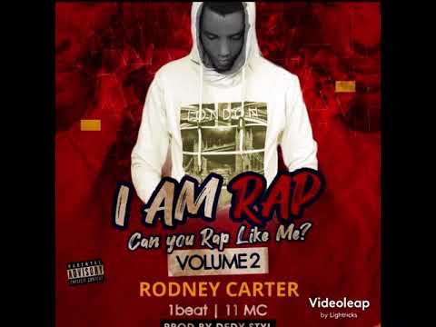 Iam Rap- Rodney Carter