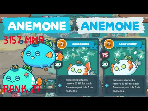 The Best ANEMONE Player  - Rank 27 Double Anemone | Axie Infinity