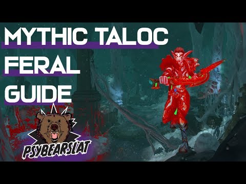 Mythic Taloc Feral/Melee POV Guide