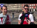 Ajax-fans arriveren in Madrid: 'We kijken alleen naar de Spaanse senorita's'