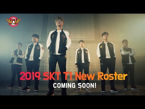 Trailer : 2019 SKT T1 New Roster
