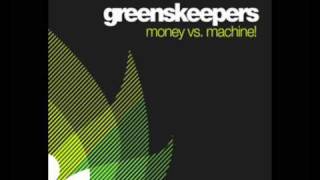 Greenskeepers - Money