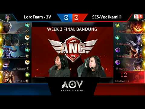 LordTeam - 3V vs SES - Voc Ikamil1 - Garena AOV ANC City Qualifiers : Week 2 Final Bandung Game 1