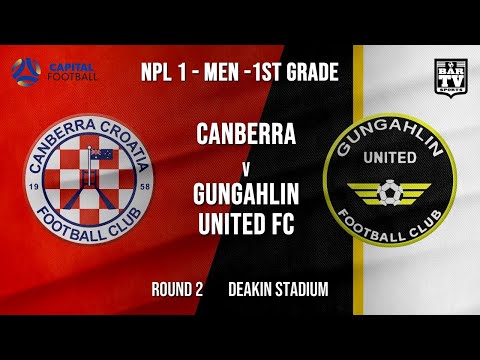 NPL1 Men - 1st Grade - Capital Football  - ROUND 2 - Canberra FC vs Gungahlin United FC
