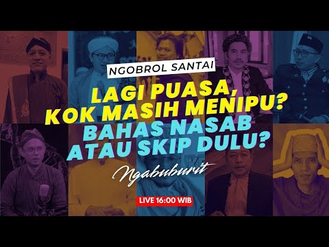 Menanti Buka Puasa: Ngobrol Santai Bareng Kyai Imaduddin, KRAT Faqih, Gus Fuad Plered, Gus Rifky Dll
