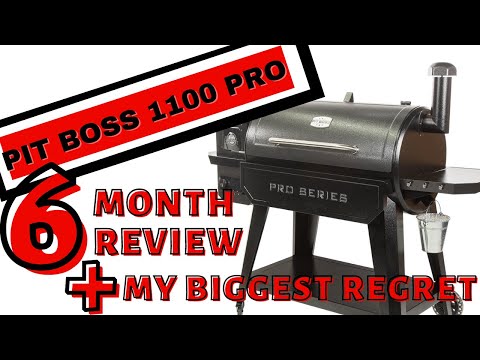 Pit Boss Pellet Grill Smoker 1100 Pro 6 Month Review +My BIGGEST Regret Should I Buy a Pellet Smoker