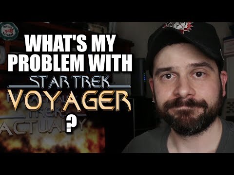 What's My Problem With Star Trek: Voyager?