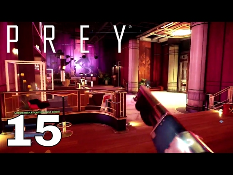 Prey - Part 15 "Gathering Echoes" Gameplay Walkthrough w/ No Commentary (PS4 Pro)