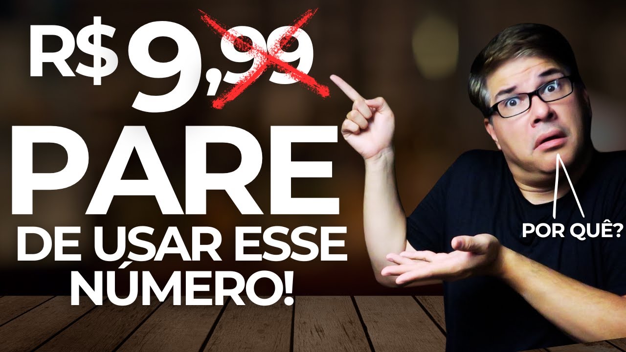 TIRE ESSE NÚMERO do Preço e Ganhe Absurdamente MAIS!