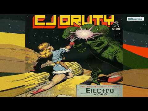 Cj Qruty - Electro Hero (Nu Disco & Electroclash Mix)