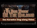 I Ve Been Workin On The Railroad KARAOKE VERSION