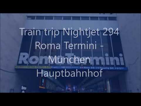 Train trip Nightjet 294 Roma Termini - München Hauptbahnhof