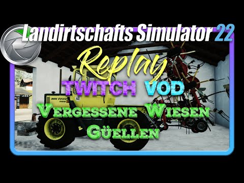 Replay #9 LS22 - Ein Weiterer, der Stream-Einsteiger - ein bischen versuchen zu spielen  | CVT-Addon