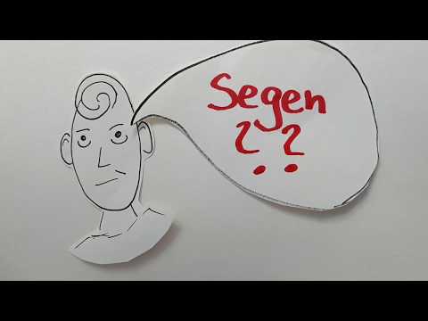 Erklär mal: Was heißt Segen?