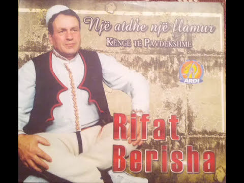 Rifat Berisha - Zo ku tkam moj qifteli