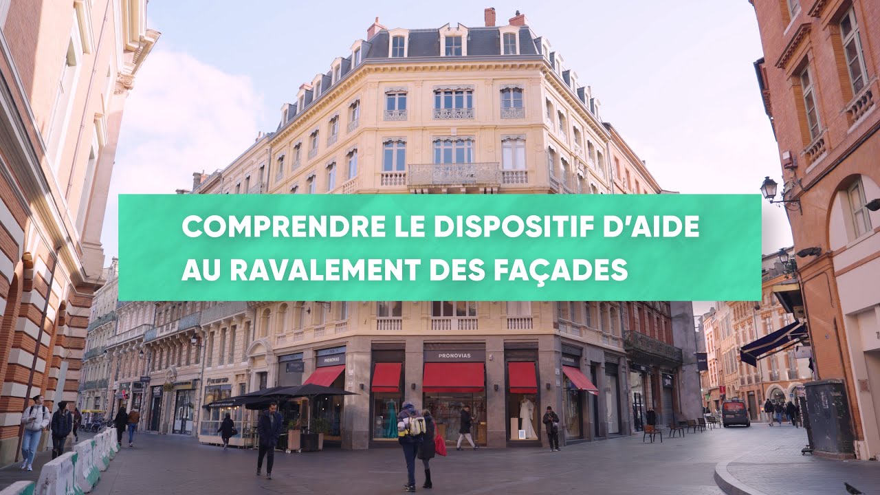 Comprendre le dispositif d'aide au ravalement des façades