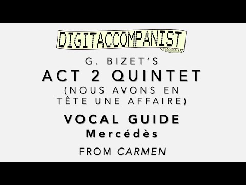Carmen Quintet (Vocal Guide - Mercédès) – Digital Accompaniment