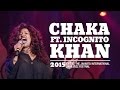 Chaka Khan ft. Incognito live at Java Jazz Festival 2015