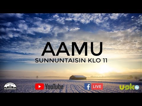 klo 11.00 AAMU, ehtoollinen, Markku Tuppurainen, Jacob Huttunen, musiikissa Apa Ali-löytty