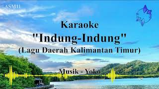 Download lagu Karaoke INDUNG-INDUNG - Lagu Daerah Kalimantan Timur || Untuk Belajar Menyanyi || Tanpa Vokal mp3 Download lagu Karaoke INDUNG-INDUNG - Lagu Daerah Kalimantan Timur || Untuk Belajar Menyanyi || Tanpa Vokal mp3