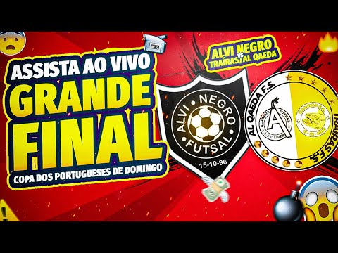 Alvi Negro v Traíras/Al Qaeda | Grande Final da Copa dos Portugueses de domingo (OURO) | AO VIVO