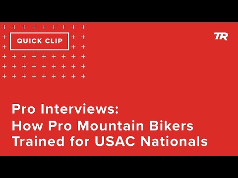 Pro Interviews: How Pro Mountain Bikers Trained for USAC Nationals (Ask a Cycling Coach 315)