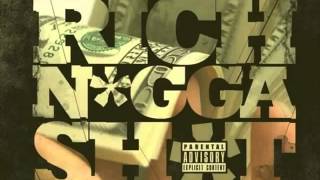 Rich The Kid   Rich Nigga Shit ft K Camp **Thugger Leaks** ((2014))