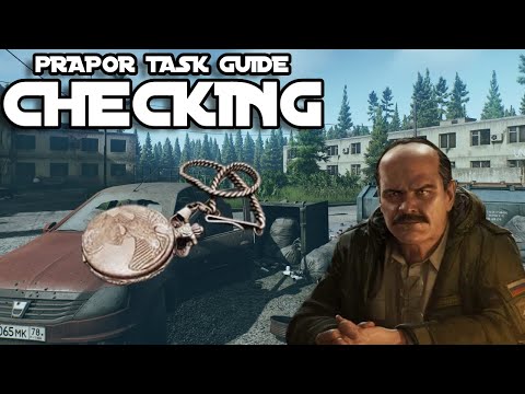 Prapor Task Guide | Checking (Pocket Watch Quest) | Escape From Tarkov