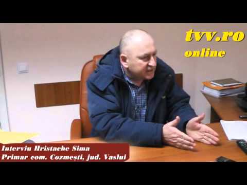 Cozmesti - Vaslui, Interviu primar Hristache Sima