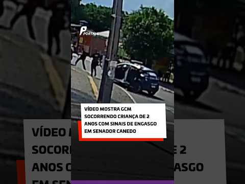 Vídeo mostra GCM socorrendo criança de 2 anos com sinais de engasgo em Senador Canedo