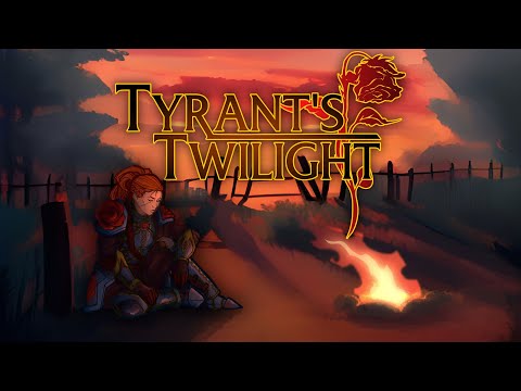 Видео Tyrant's Twilight #1