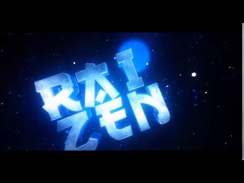 Raizen intro
