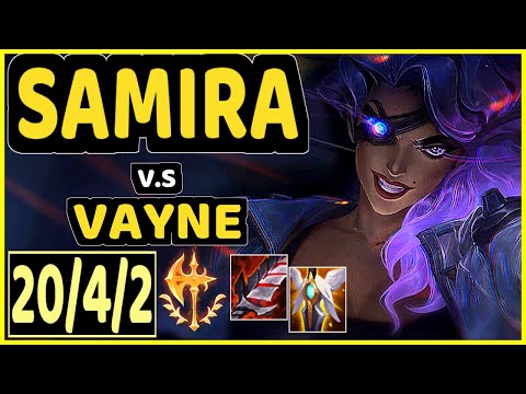 SAMIRA vs VAYNE - 20/4/2 KDA BOTTOM ADC GAMEPLAY - KR Ranked GRANDMASTER