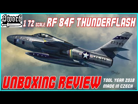 SWORD 1/72 RF-84F THUNDERFLASH UNBOXING REVIEW