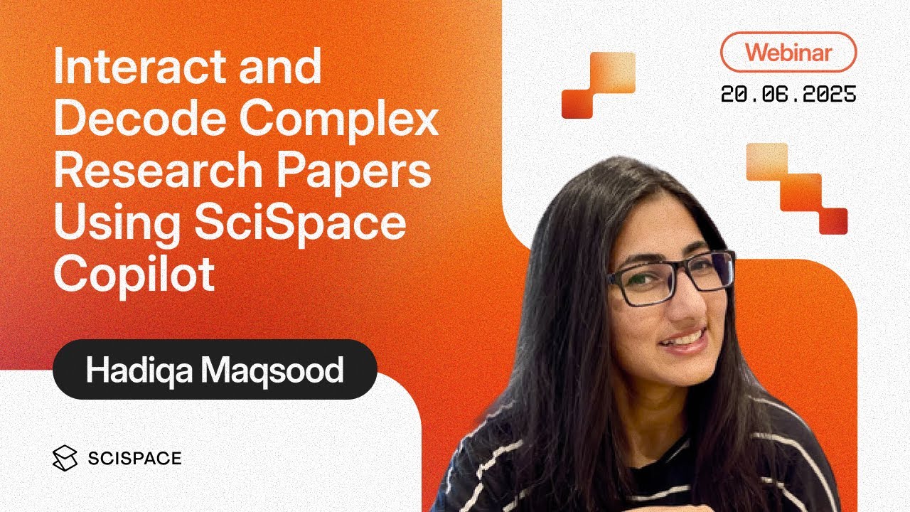 Chat with Your Research Papers Using SciSpace AI | Webinar with Hadiqa Maqsood
