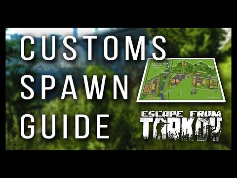 Ultimate Customs Spawn & Pathing Guide | Escape from Tarkov