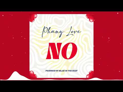 Phany love ‐ NO (official audio)