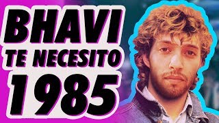 80s Remix: BHAVI - Te Necesito (PUJA 80s REMIX)