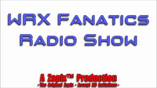 WRX Radio Show - Episode 1