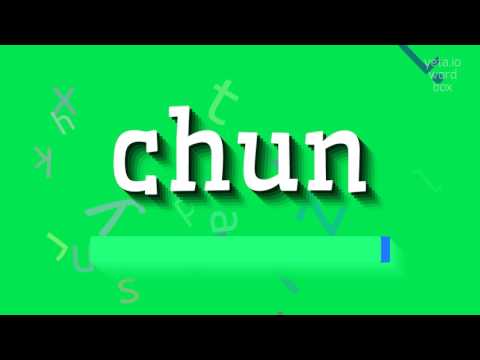How to say "chun"! (High Quality Voices)