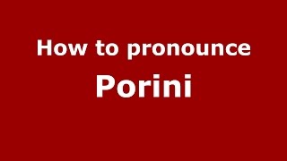 How to pronounce Porini