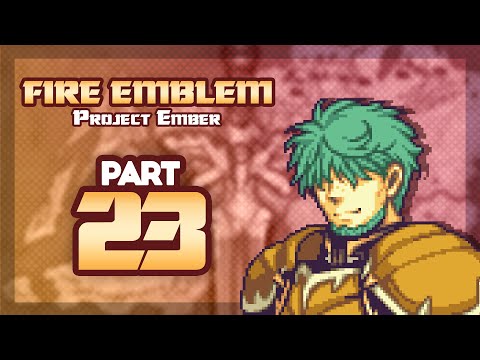 Part 23: Let's Play Fire Emblem 6, Project Ember - "Timeskip Lowen!"