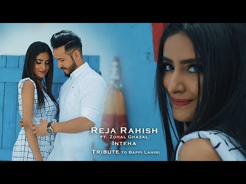 Reja Rahish ft. Zohal Ghazal - Inteha Official Video