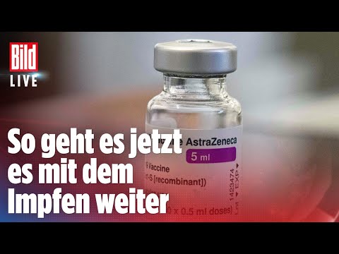 🔴 AstraZeneca-Impfung ausgesetzt: Das Corona-Chaos in Deutschland | BILD LIVE