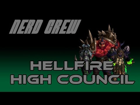 Nerd Crew vs. Hellfire High Council [Mythic]
